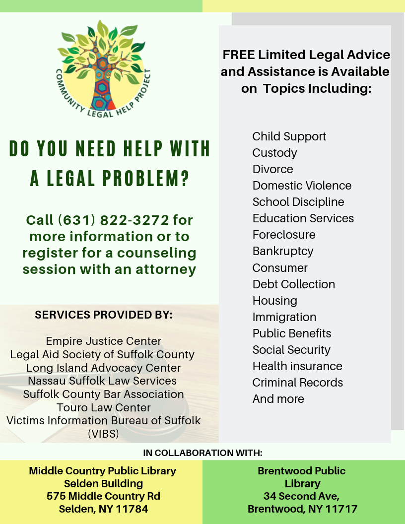 The Community Legal Help Project has partnered with Suffolk Cooperative libraries to answer questions regarding legal problems.