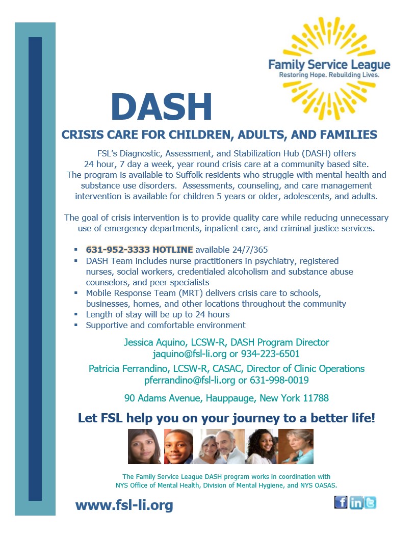 Family Service League Opens DASH – 
24 hour Crisis Care Center for Suffolk County Residents!